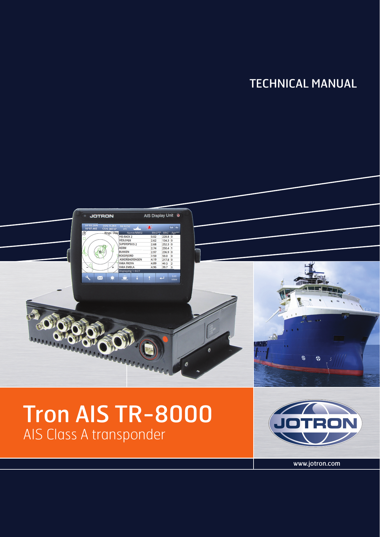 www.jotron.comTECHNICAL MANUALTron AIS TR-8000AIS Class A transponder