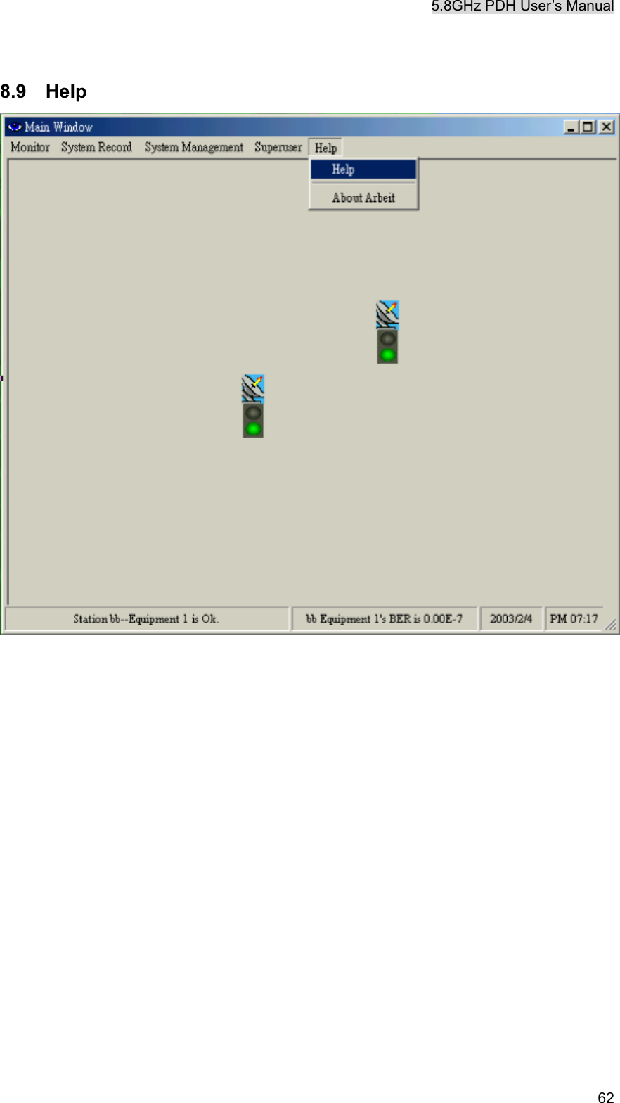 5.8GHz PDH User&rsquo;s Manual   62 8.9  Help                