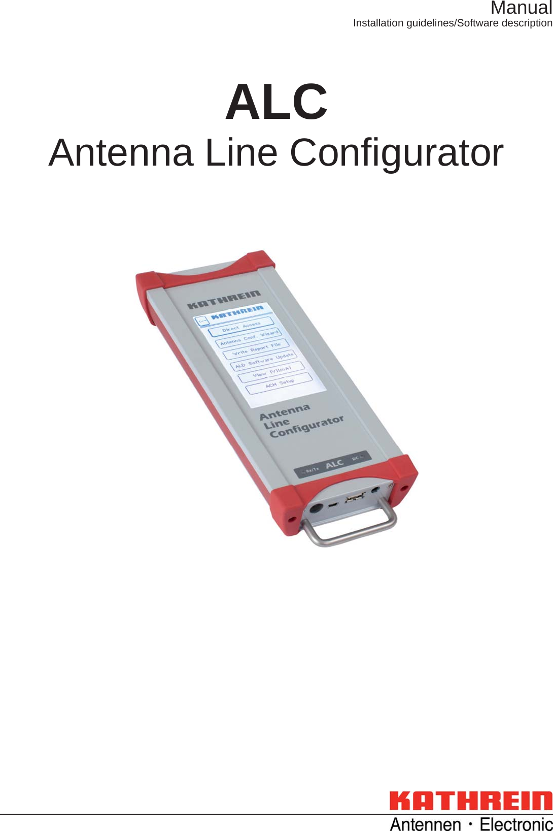 ManualInstallation guidelines/Software descriptionALCAntenna Line Conﬁ gurator