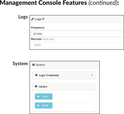 LogsManagement Console Features (connued): System