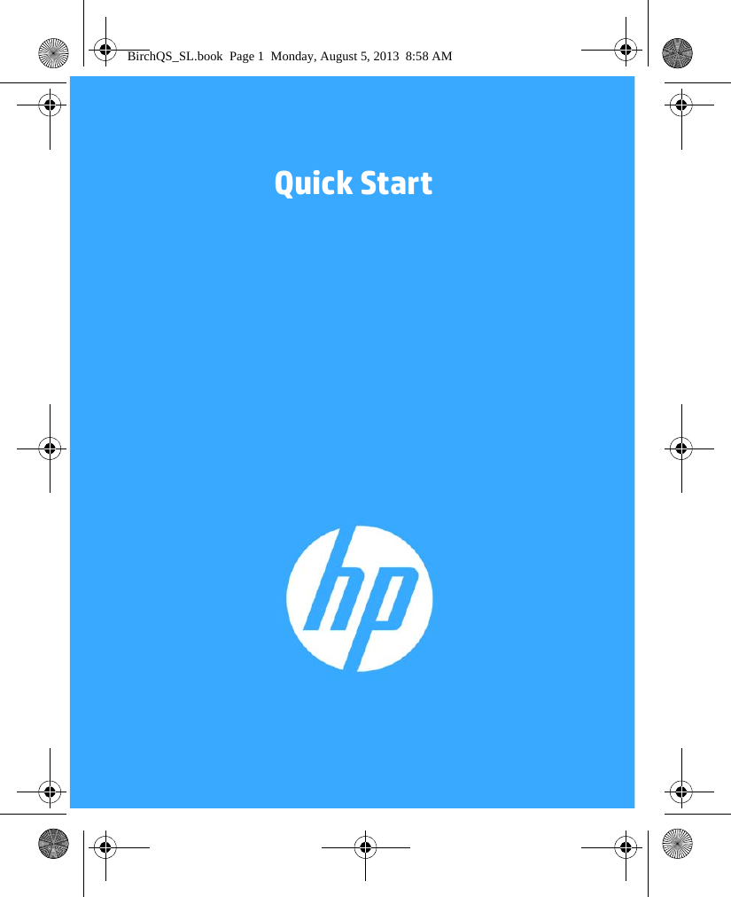 Quick StartBirchQS_SL.book  Page 1  Monday, August 5, 2013  8:58 AM