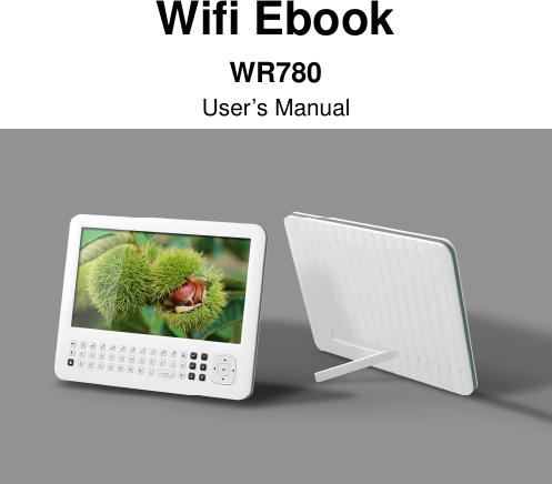   Wifi Ebook WR780 User’s Manual  