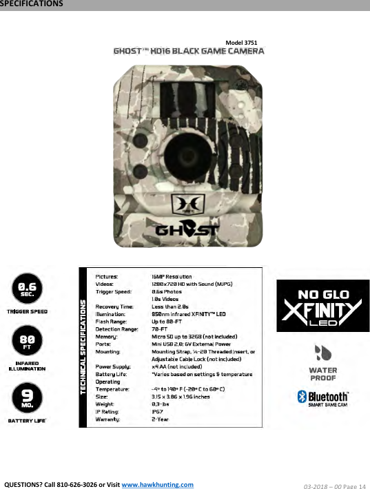 Model 3751SPECIFICATIONS03-2018 &ndash;00 Page 14QUESTIONS? Call 810-626-3026 or Visit www.hawkhunting.com