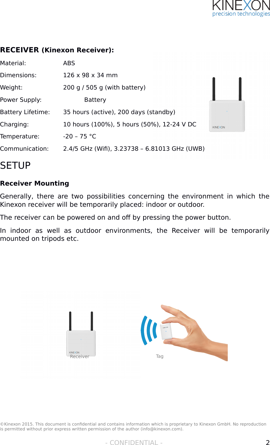 RECEIVER (Kinexon Receiver):# $%&amp;#  &quot;&apos;()*(+,&amp;&amp;-.# &quot;//.01/1.23456735# $5$589&amp;# +126:&quot;//52456;..#  /2 //&lt;6:121/&lt;6: &quot;=&quot;,%;&gt;&amp;# =&quot;/?1@;;&amp;&amp;# &quot;!,01AB2-C6:+!&quot;+?+*&apos;!* / +AB2-$6&gt;7Receiver MountingA5:  34.&amp;3(34&amp;5#!&gt;43D45.34!      3      &amp;:      3  4  &amp;5&amp;!E(&quot;/ 1!&gt;&amp;C9&amp;35(A&amp;4!&amp;3(3&amp;929FG(!&amp;6!=;%&gt;8= &quot; &gt;.