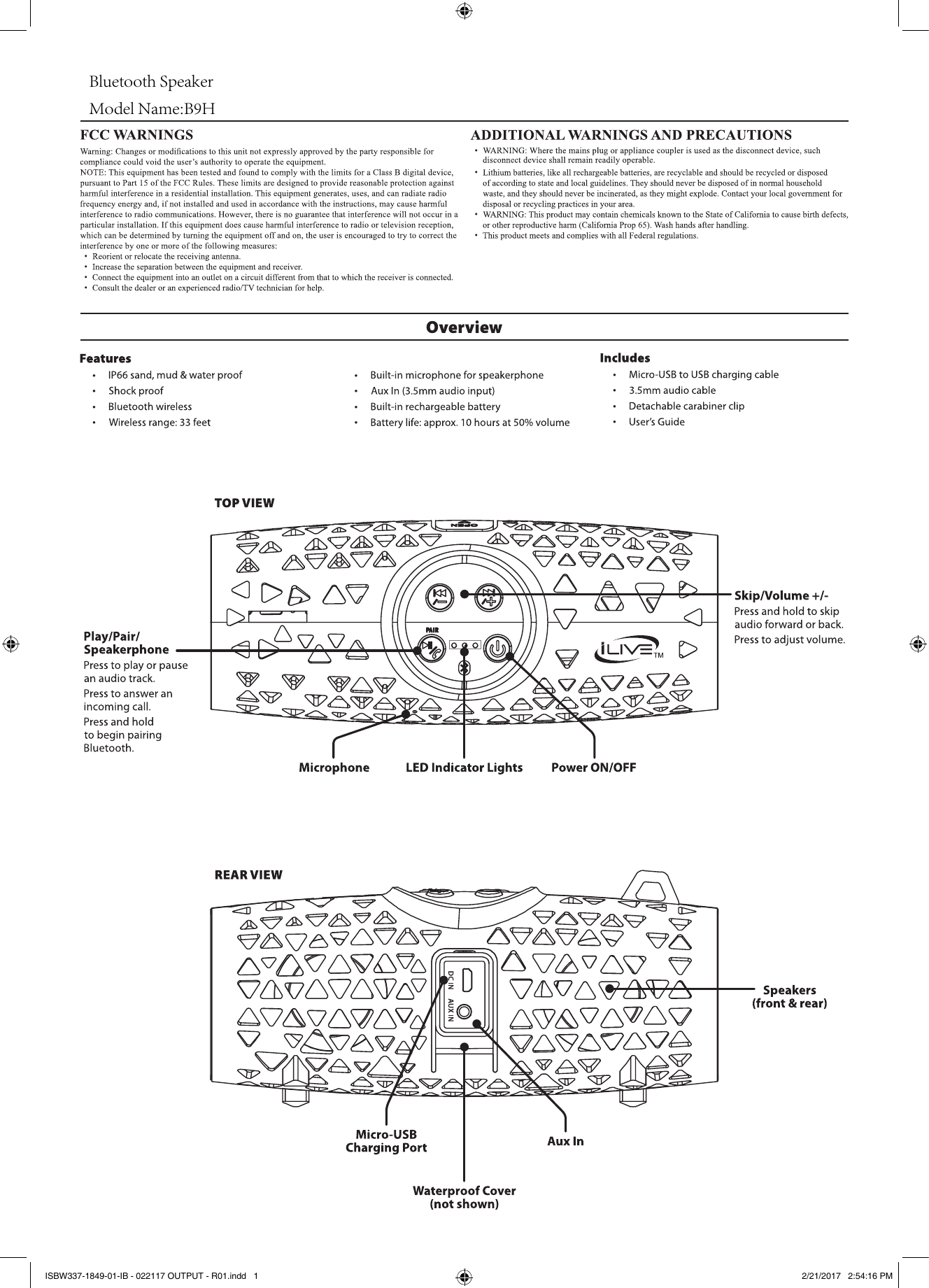 ••••••••••••••••••••ISBW337-1849-01-IB - 022117 OUTPUT - R01.indd   1 2/21/2017   2:54:16 PMModel Name:B9HBluetooth Speaker