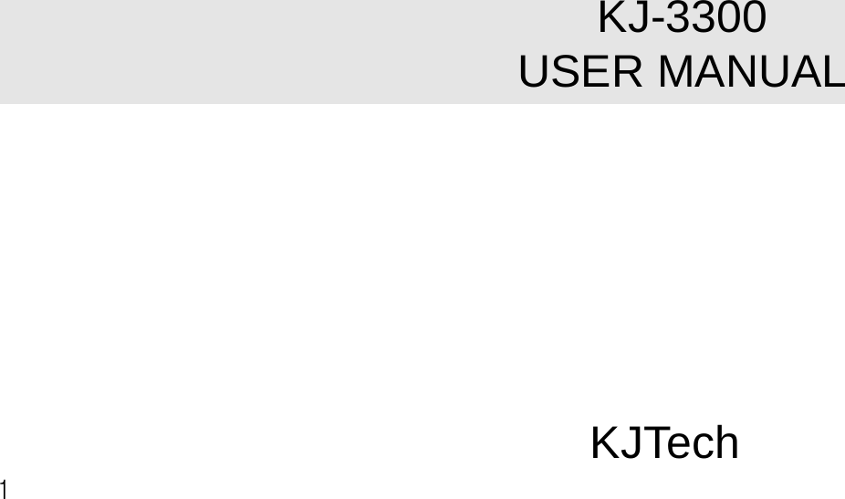 KJ-3300USER MANUAL1KJTech