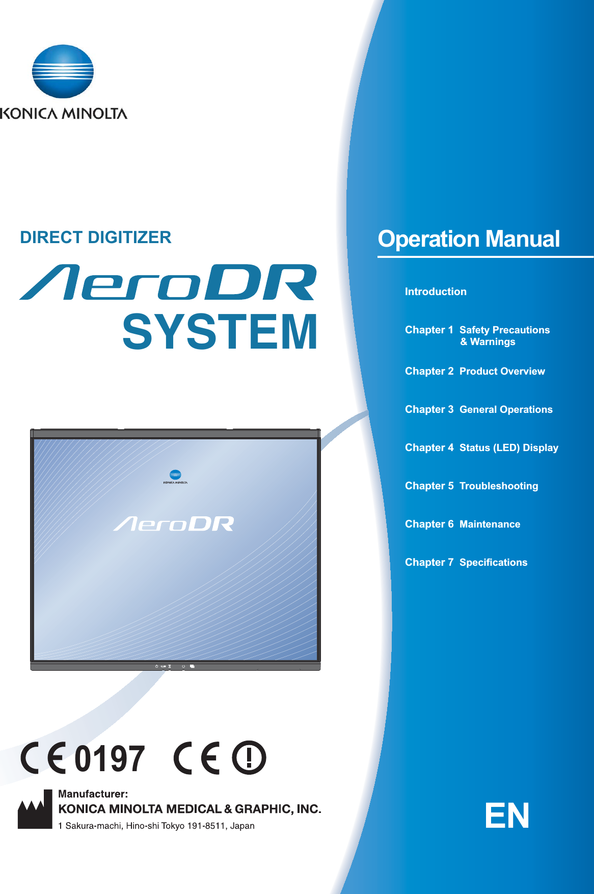 IntroductionChapter 1  Safety Precautions &amp; WarningsChapter 2  Product OverviewChapter 3  General OperationsChapter 4  Status (LED) DisplayChapter 5  TroubleshootingChapter 6  MaintenanceChapter 7  SpecificationsOperation Manual0197SYSTEMDIRECT DIGITIZEREN