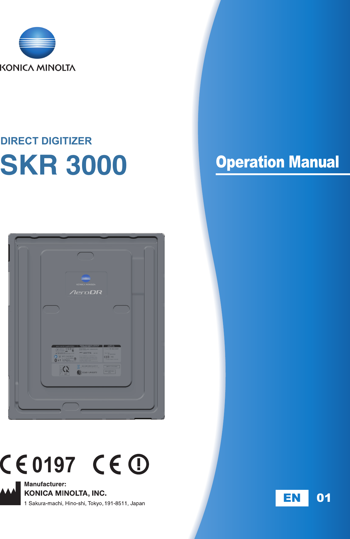 SKR 30000197Operation ManualEN 01DIRECT DIGITIZER   AeroDR SYSTEM / AeroDR SYSTEM 2Operation ManualDIRECT DIGITIZERA8CEBD01EN012016-04-22(MA)