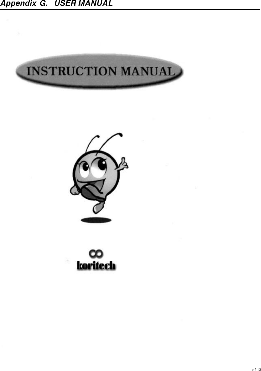     1 of 13       Appendix G.  USER MANUAL   