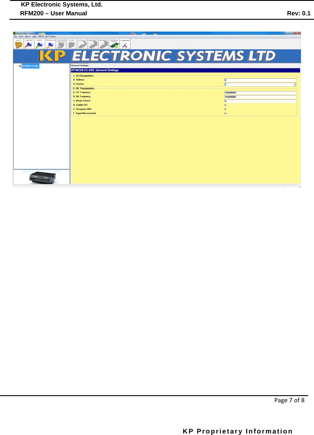  KP Electronic Systems, Ltd.      RFM200 – User Manual Rev: 0.1   Page 7 of 8  KP Proprietary Information         