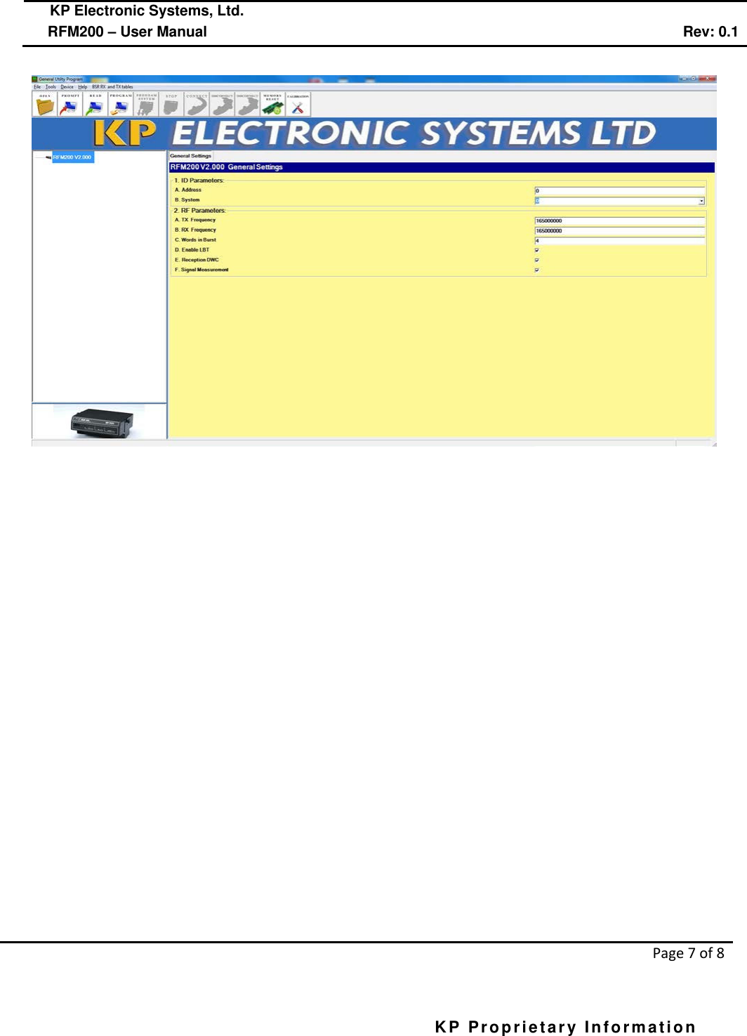 KP Electronic Systems, Ltd.      RFM200 – User Manual Rev: 0.1   Page 7 of 8  KP Proprietary Information         