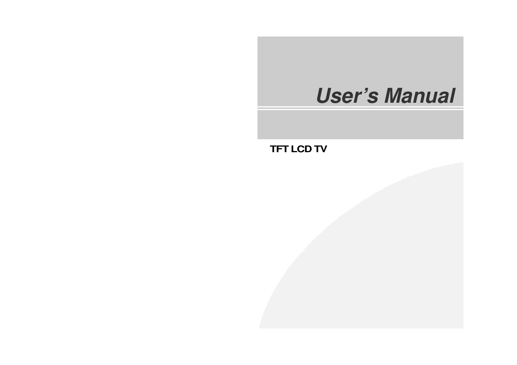 TFT LCD TVUser&rsquo;s Manual