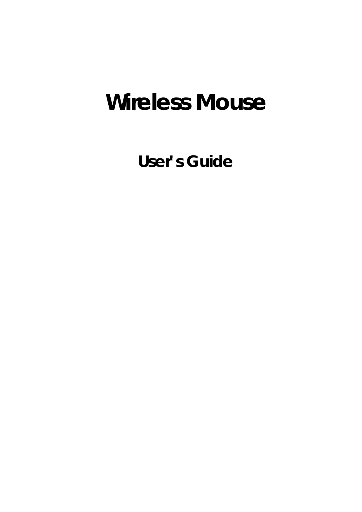 Wireless MouseUser’s Guide