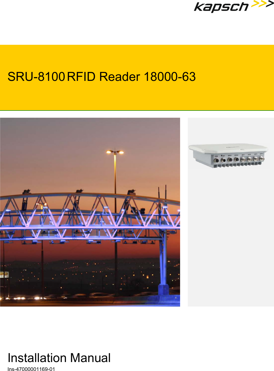    SRU-8100 RFID Reader 18000-63         Installation Manual Ins-47000001169-01  