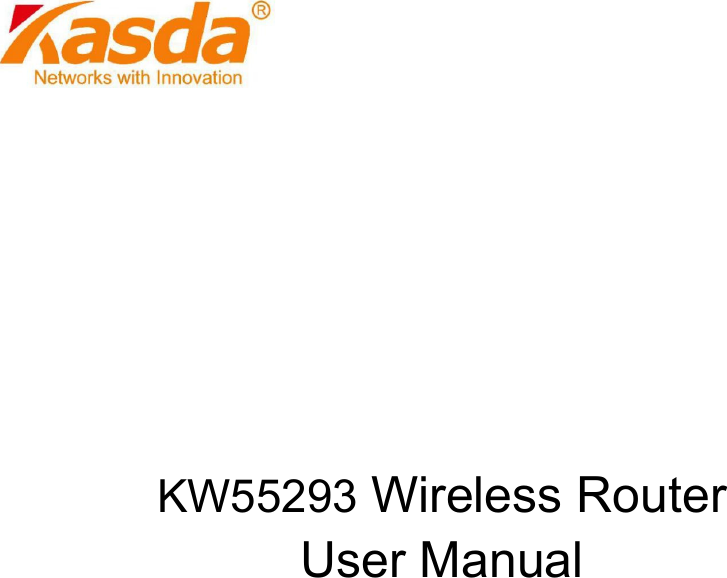                      KW55293 Wireless Router User Manual   
