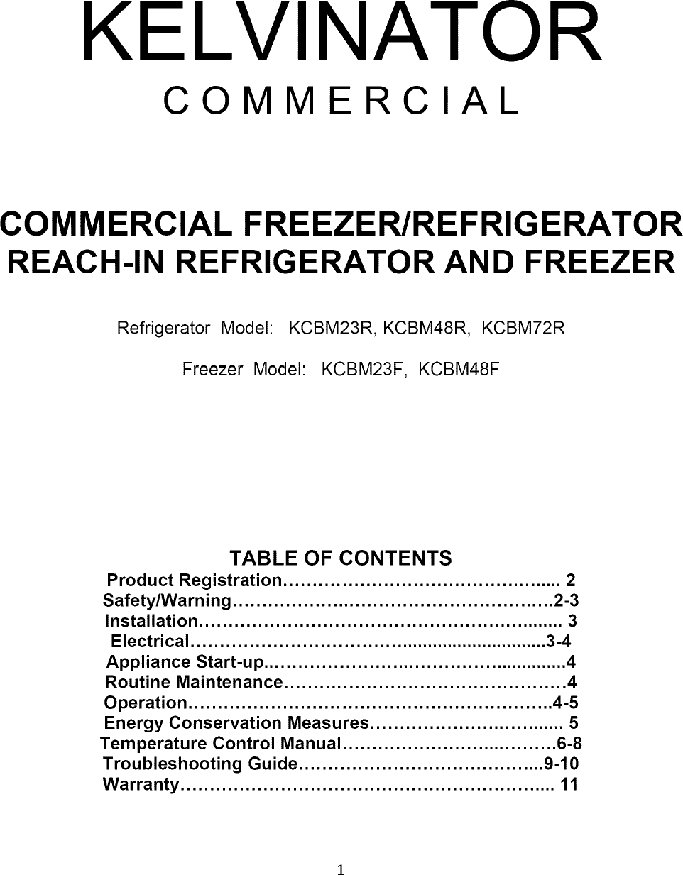 Page 1 of 11 - Kelvinator KCBM23FS User Manual  REACH-IN FREEZER - Manuals And Guides 1501077L