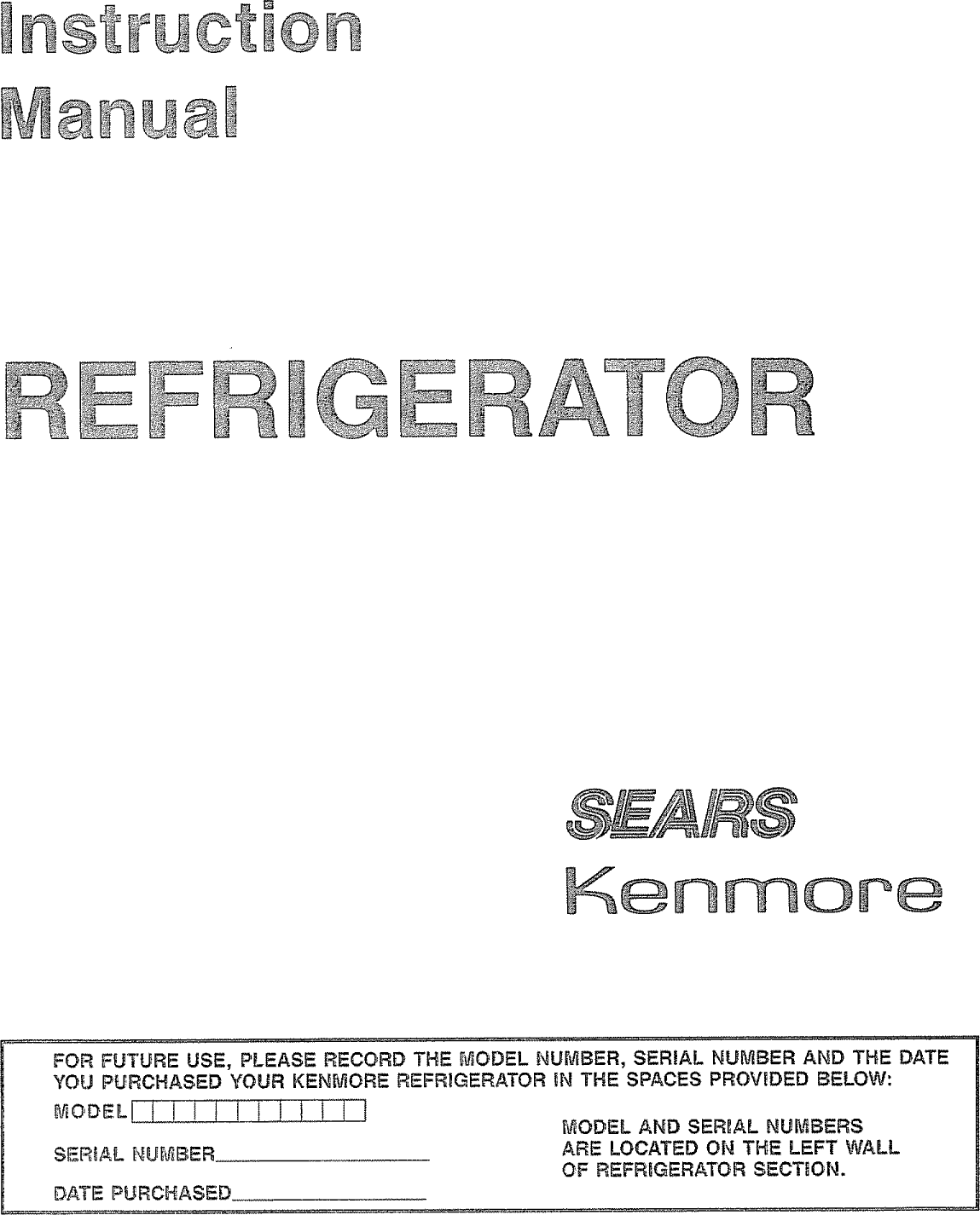 Page 1 of 12 - Kenmore 2539305285 User Manual  REFRIGERATOR - Manuals And Guides L1005477