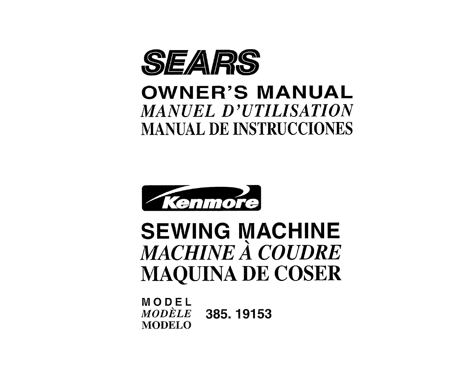 Kenmore 38519153690 User Manual SEWING MACHINE Manuals And Guides L0712542