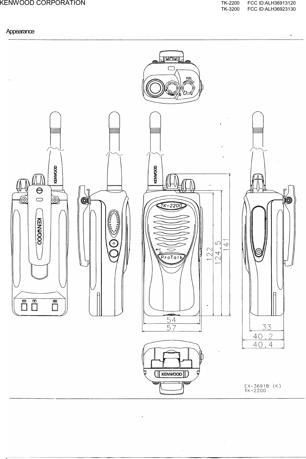 KENWOOD CORPORATION  TK-2200 FCC ID:ALH36913120  TK-3200 FCC ID:ALH36923130   Appearance   