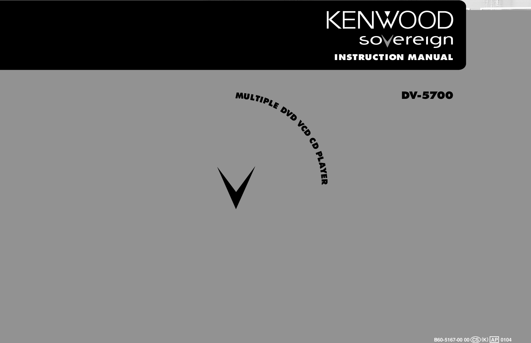Page 1 of 1 - Kenwood DV-5700 User Manual  To The 673820f5-3406-4d34-8c6b-03d3586000ec