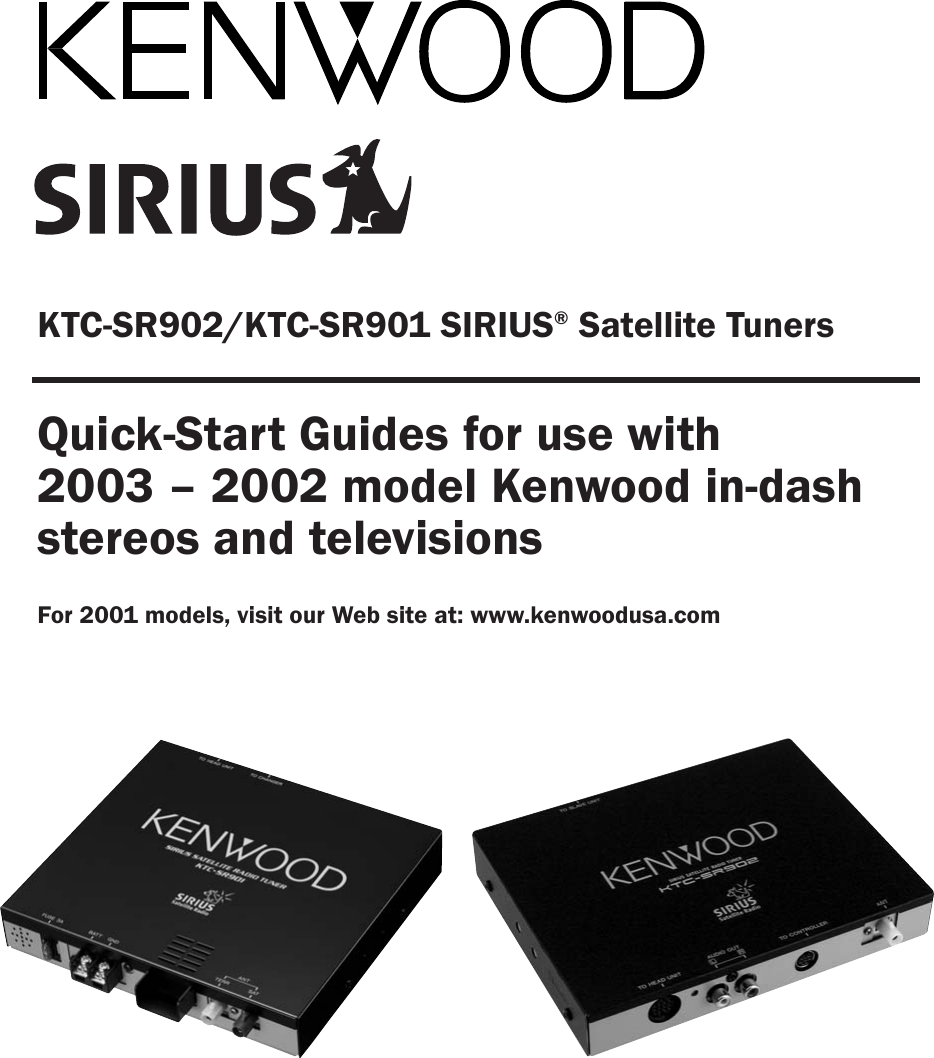 Page 1 of 7 - Kenwood Kenwood-Sirius-Ktc-Sr902-Users-Manual- KTC-SR902_901QuickStart  Kenwood-sirius-ktc-sr902-users-manual