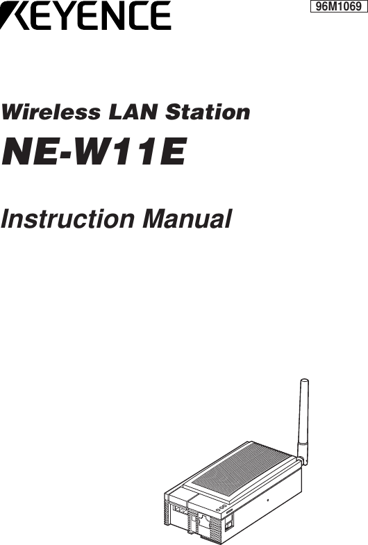 Wireless LAN StationNE-W11EInstruction Manual96M1069