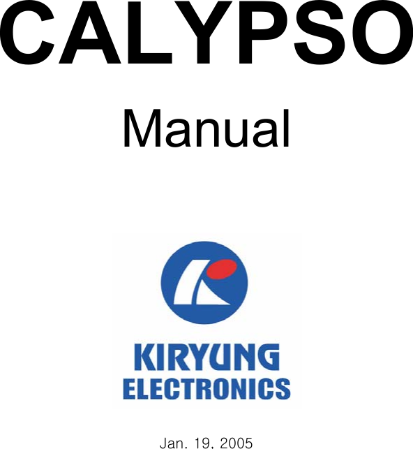   CALYPSO Manual      Jan. 19, 2005