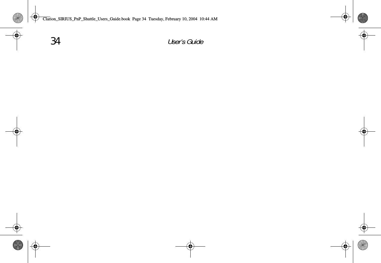 User’s Guide34Clarion_SIRIUS_PnP_Shuttle_Users_Guide.book  Page 34  Tuesday, February 10, 2004  10:44 AM