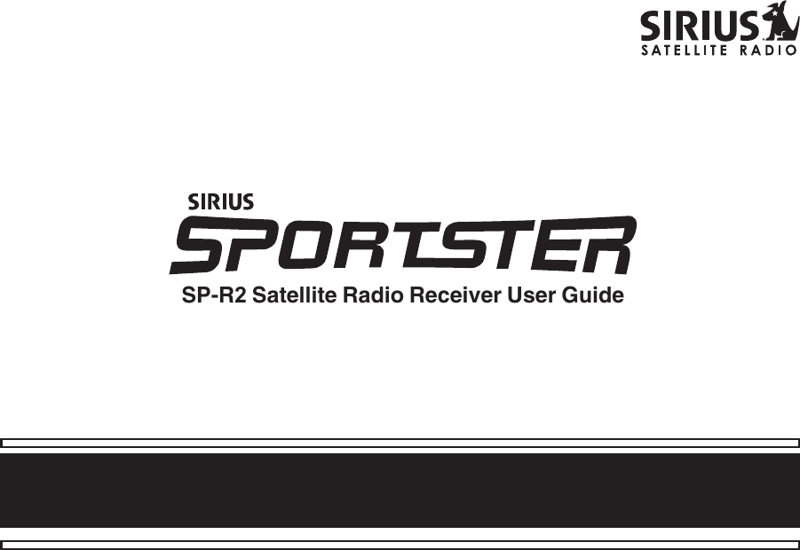 SP-R2 Satellite Radio Receiver User Guide