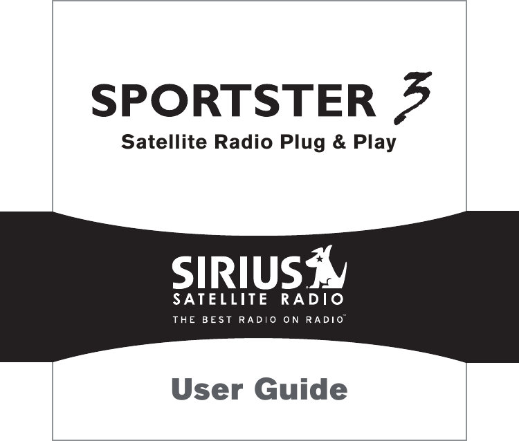 Satellite Radio Plug &amp; PlayUser Guide