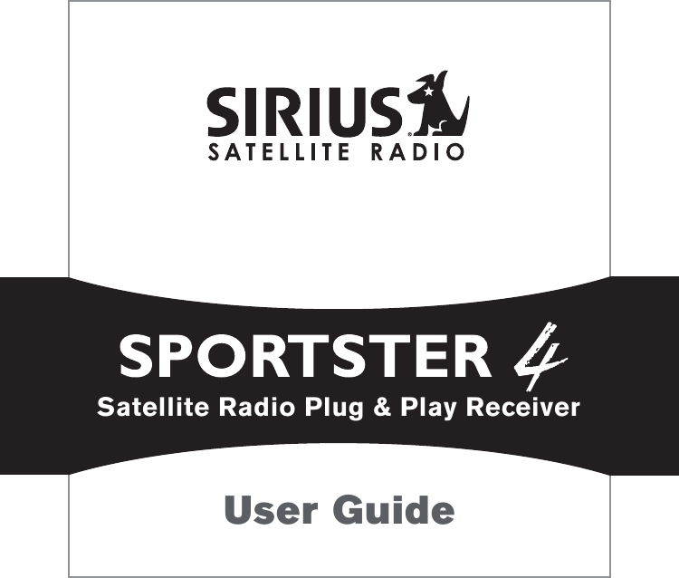 Satellite Radio Plug &amp; Play ReceiverUser Guide