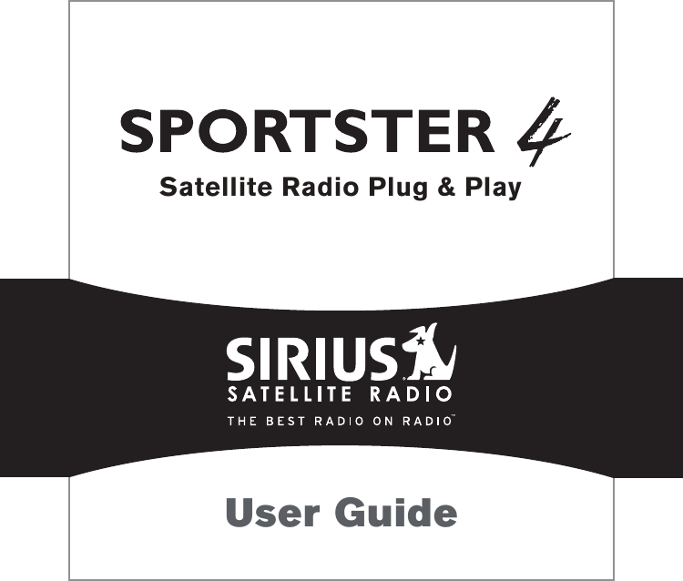 Satellite Radio Plug &amp; PlayUser Guide