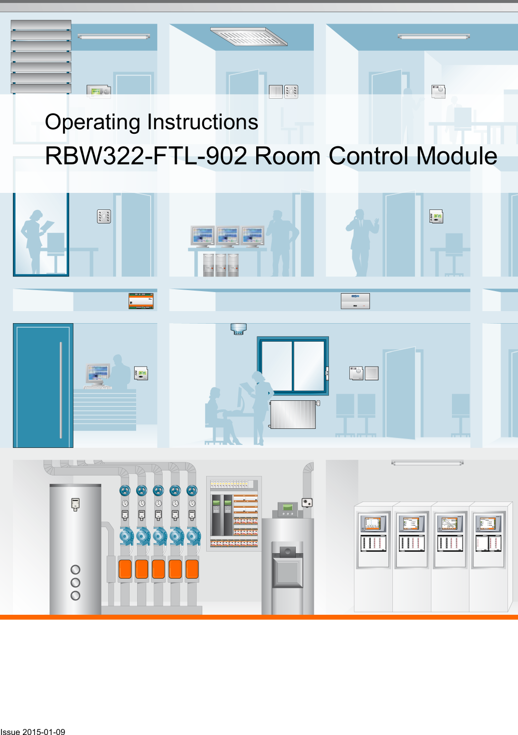 Issue 2015-01-09Operating InstructionsRBW322-FTL-902 Room Control Module