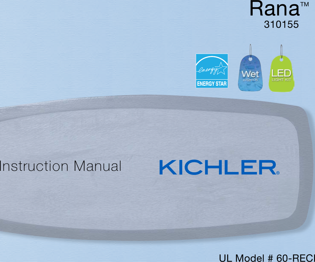 RanaTM     310155Instruction ManualUL Model # 60-RECI