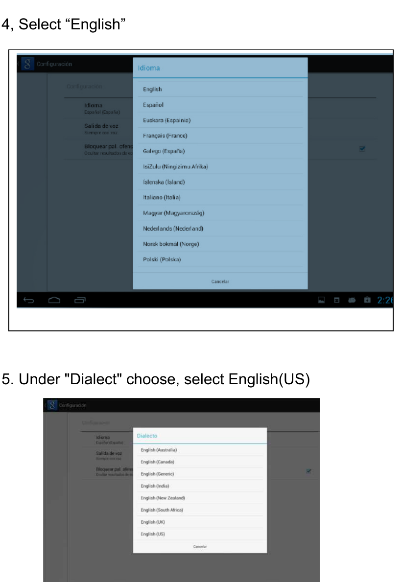   4, Select “English”        5. Under &quot;Dialect&quot; choose, select English(US) 