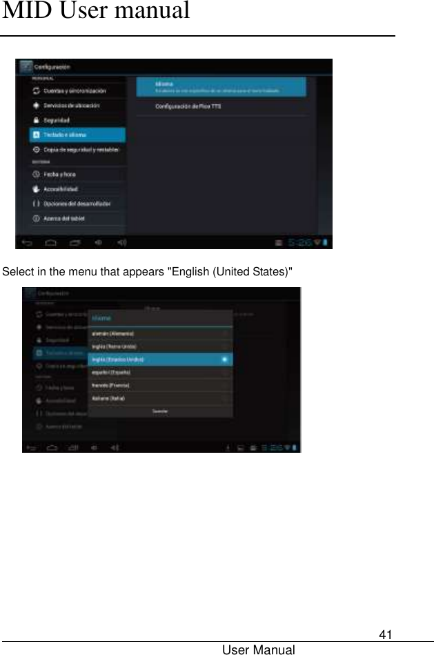      MID User manual                                      User Manual     41           Select in the menu that appears &quot;English (United States)&quot;         