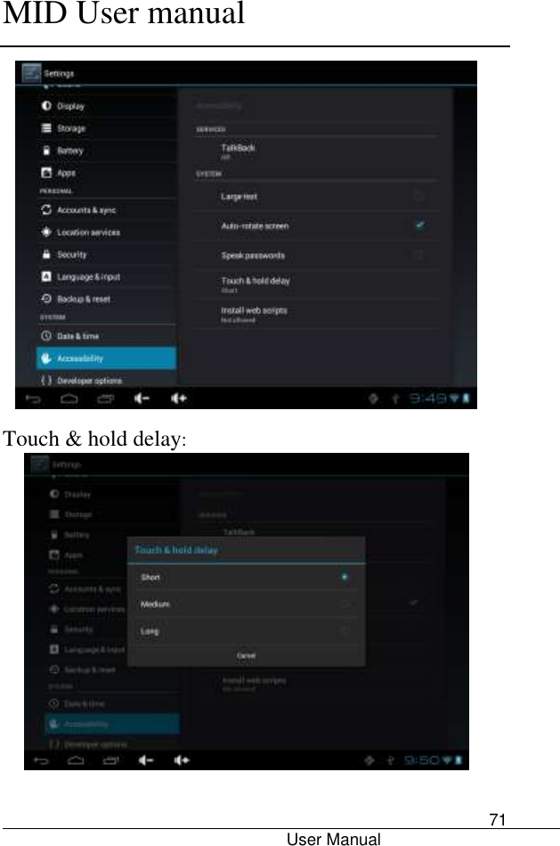      MID User manual                                      User Manual     71  Touch &amp; hold delay:  