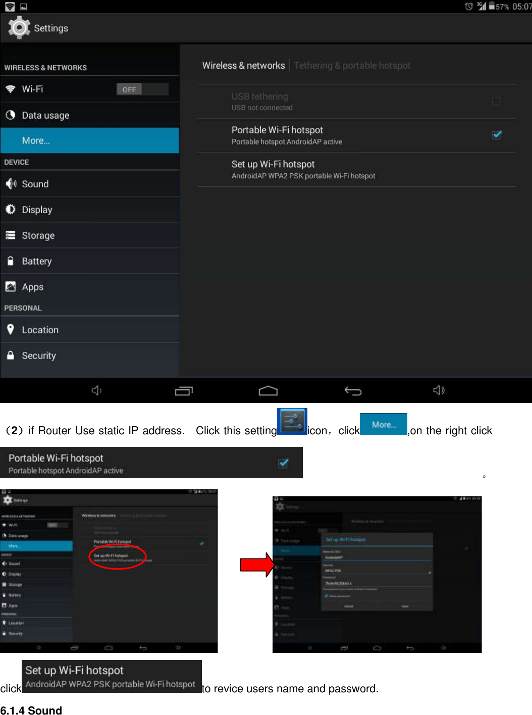 （2）if Router Use static IP address.    Click this setting icon，click ,on the right click 。                                      click to revice users name and password. 6.1.4 Sound   