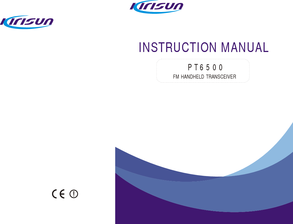 FM HANDHELD TRANSCEIVERINSTRUCTION MANUALPT6500