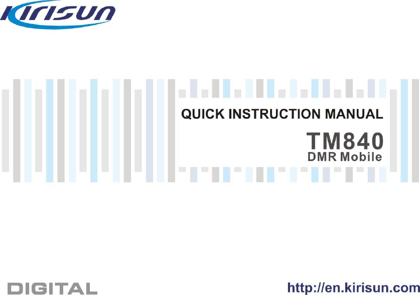 TM840  DMR  Mobile  RadioQuick  User  Guide    