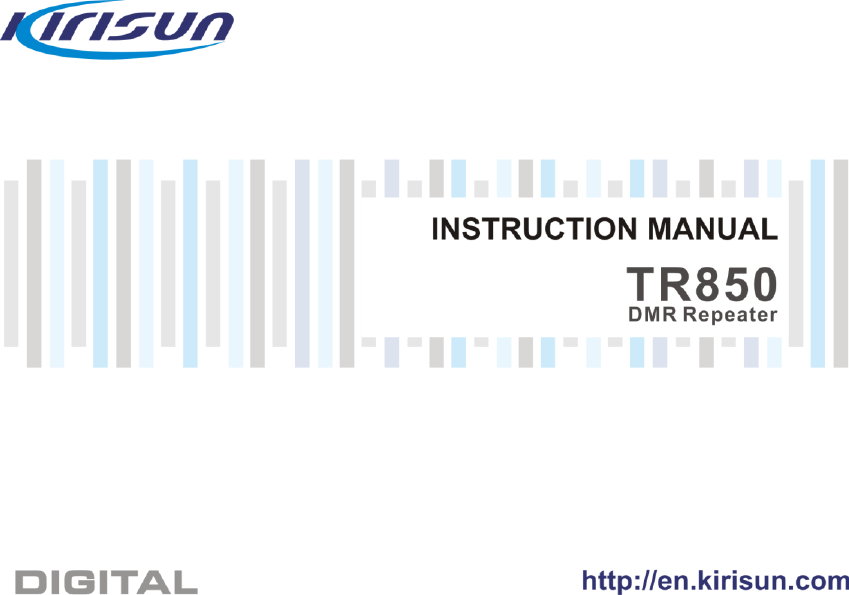 TR850 DMR Repeater                                        Instruction Manual II  