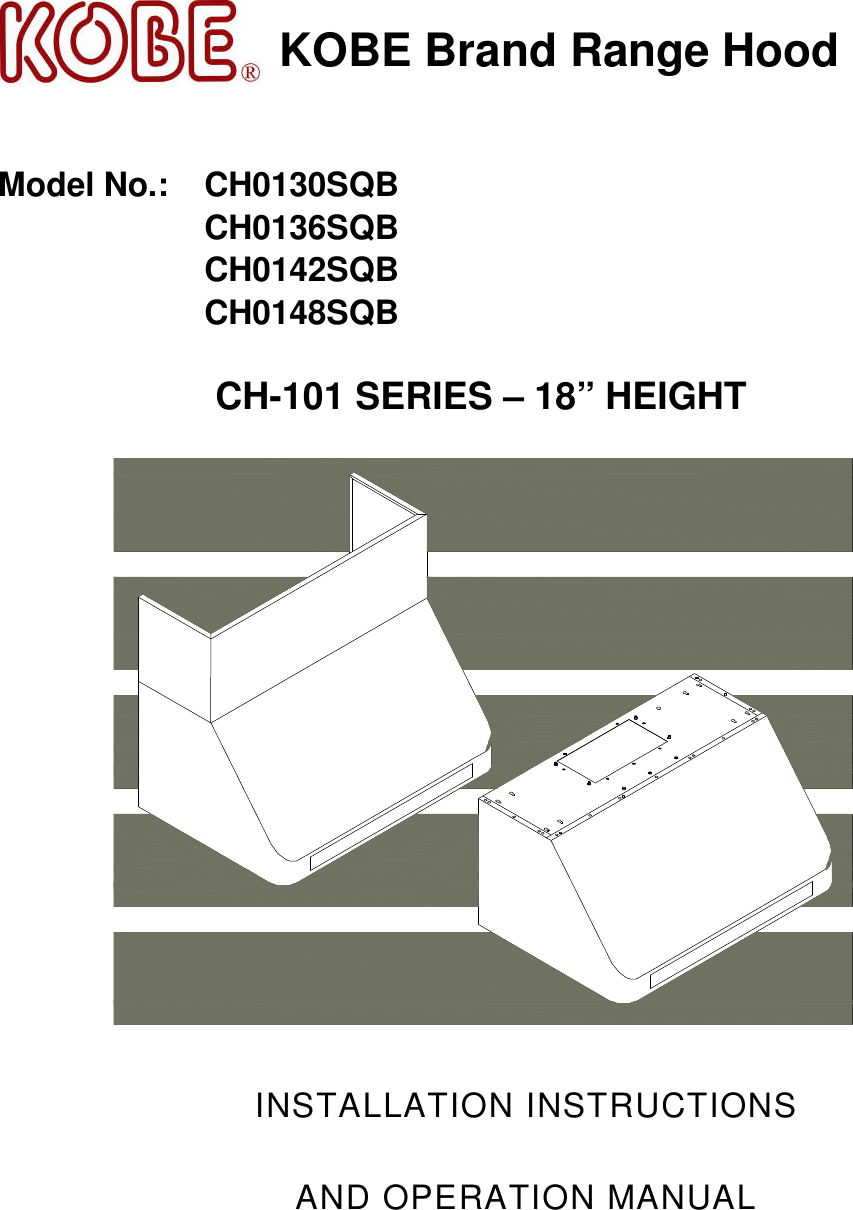 Kobe Range Hoods Ch0130Sqb Users Manual CH 101