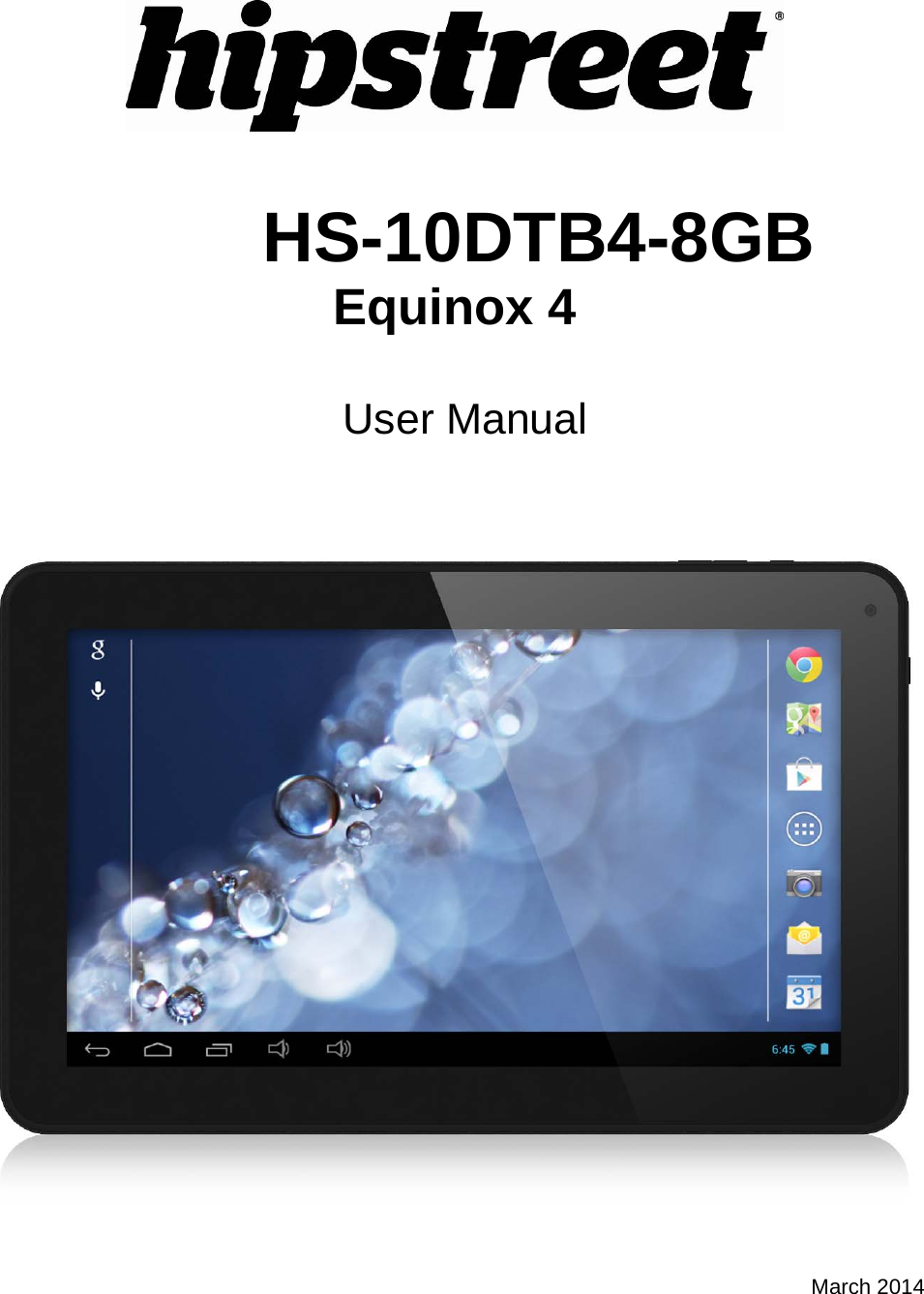    HS-10DTB4-8GB Equinox 4   User Manual     March 2014 