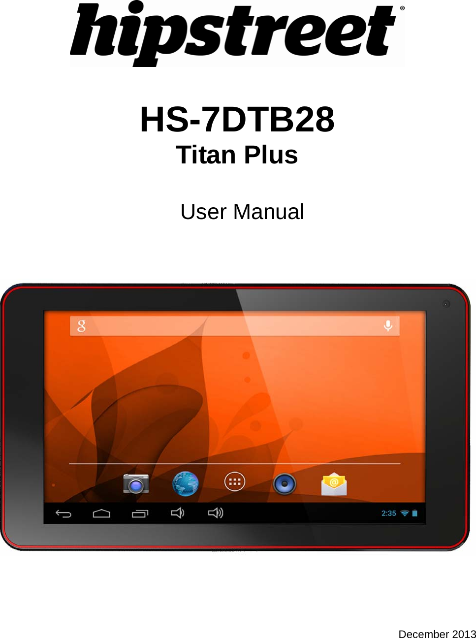    HS-7DTB28 Titan Plus   User Manual       December 2013  