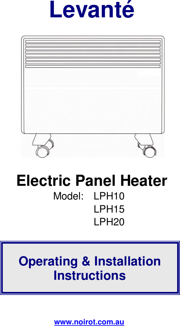 Page 1 of 8 - Levante Panel Heater Instructions Rev 1x  LPH