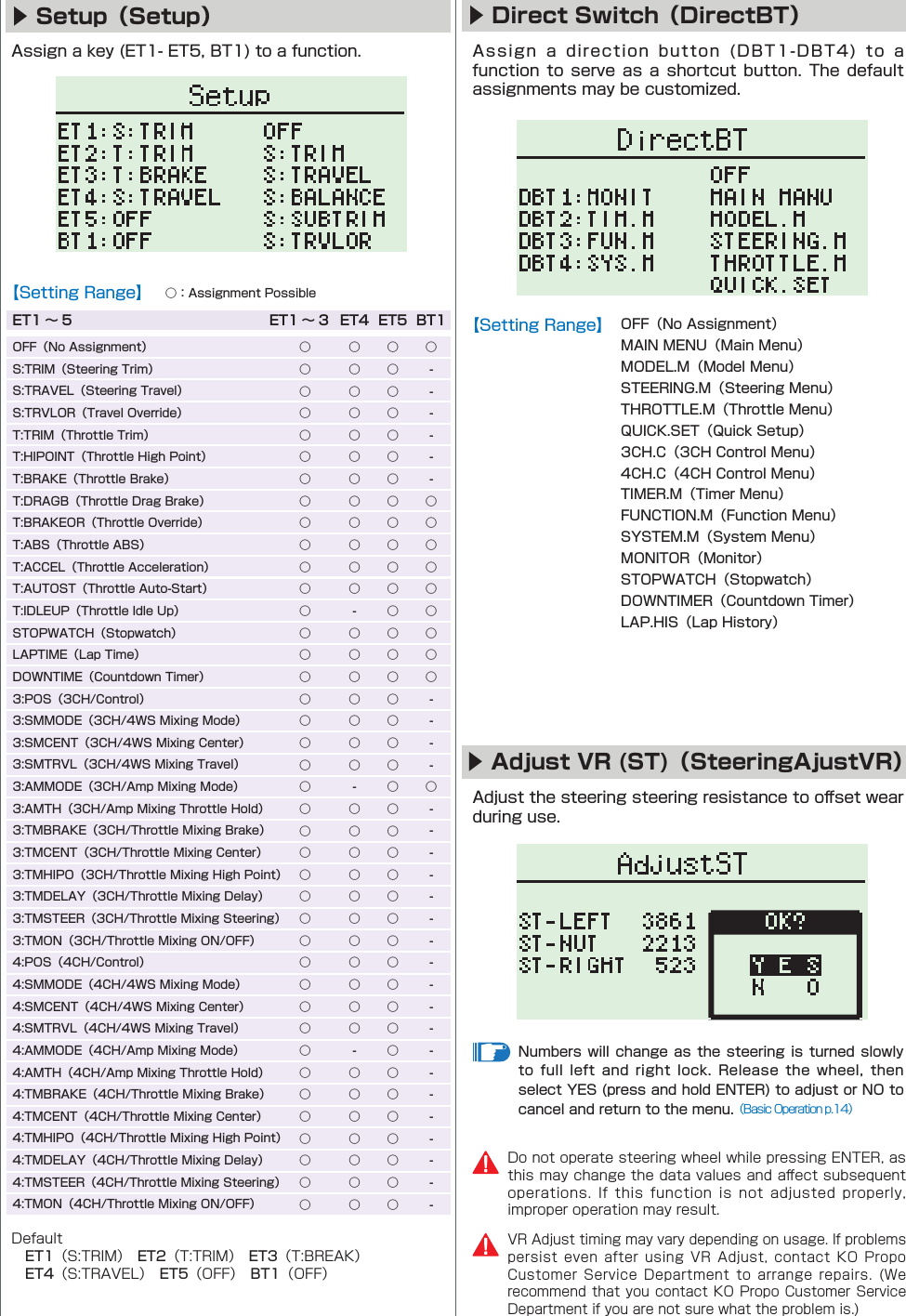 ▶ Direct Switch（DirectBT）▶Adjust VR (ST)（SteeringAjustVR）       󰮏ET1∼5 ET1∼3ET4ET5BT1▶ Setup（Setup） 󰮏                    