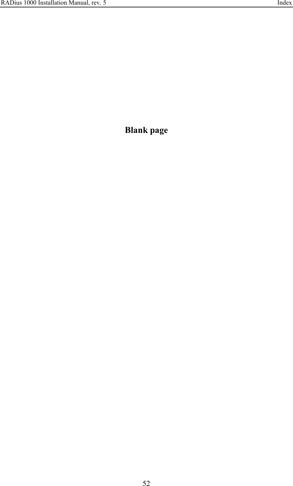 RADius 1000 Installation Manual, rev. 5    Index  52            Blank page   
