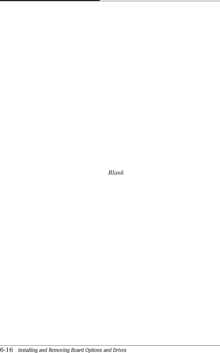 CHAPTER 66-16   Installing and Removing Board Options and DrivesBlank