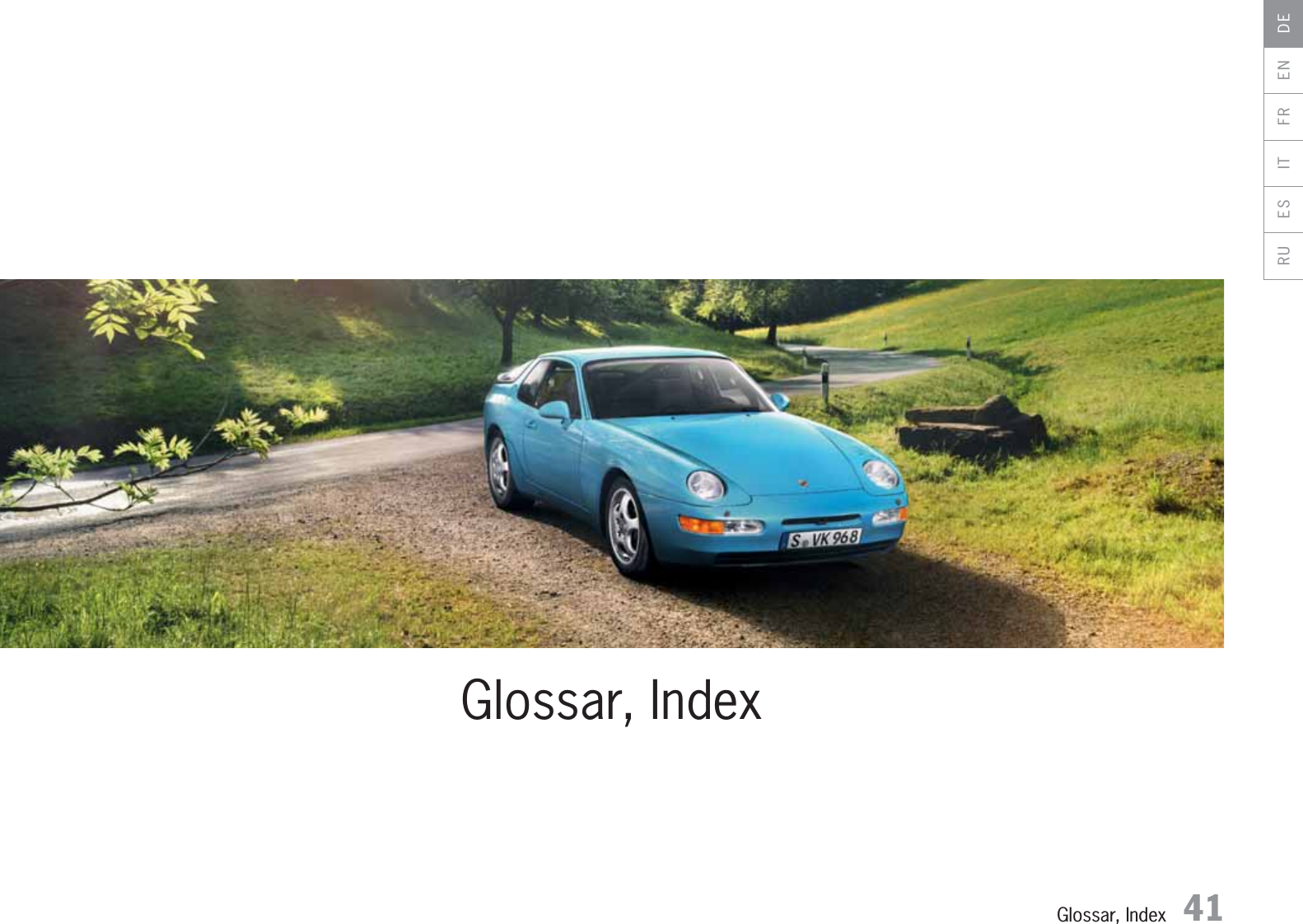 Glossar, Index 41DEENFRITESRUGlossar, Index