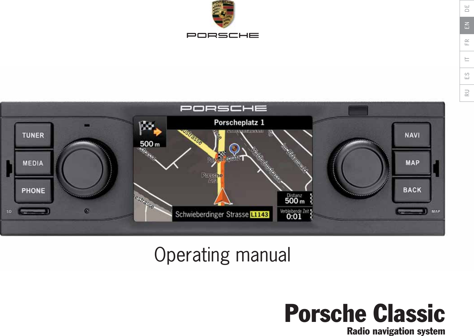Porsche ClassicRadio navigation systemOperating manualDEENFRITESRU